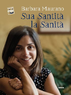 cover image of Sua santità la sanità